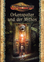 Cthulhu: Orkenspalter und der Mythos | Abenteuer |...