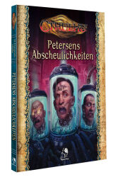 Cthulhu: Petersens Abscheulichkeiten | Abenteuer |...
