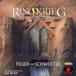 Der Ringkrieg - Das Kartenspiel: Feuer und Schwerter...