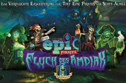 Tiny Epic Pirates - Fluch des Amdiak (Erweiterung)